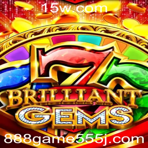 Descubra o Mundo Fascinante de BrilliantGems