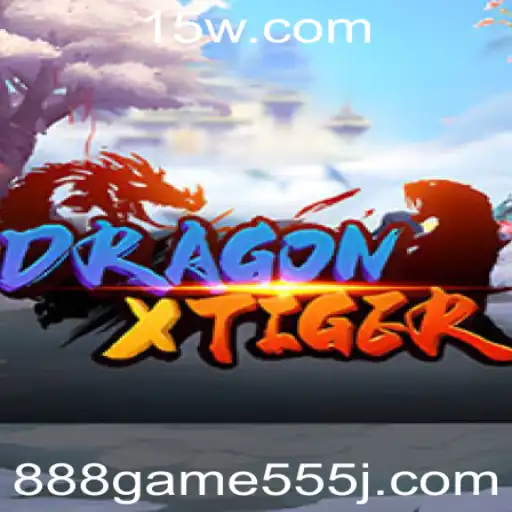 DragonXTiger: Mergulhe no Eletrocutante Mundo do Jogo 888 Game 555