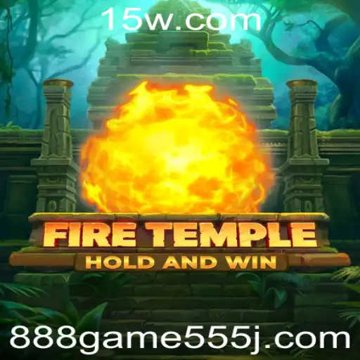 FireTemple: Uma Experiência de Jogo Imersiva com o 888 Game 555